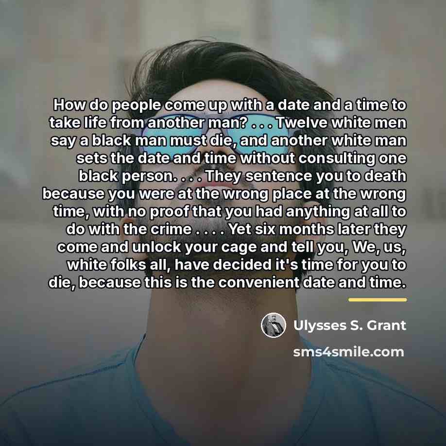 “How do people come up with a date and a…” quote by Ulysses S. Grant