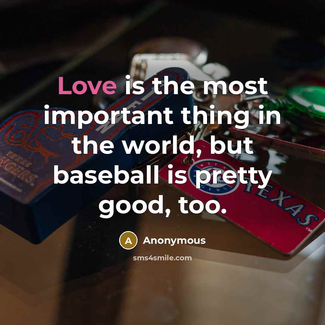 “Love is the most important thing in the world, but…” quote by Anonymous