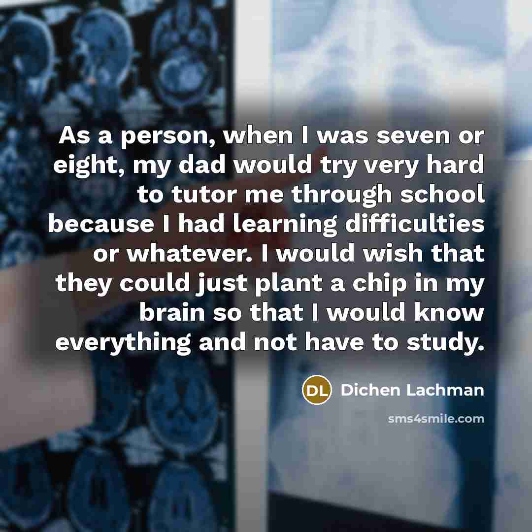 “As a person, when I was seven or eight, my…” quote by Dichen Lachman