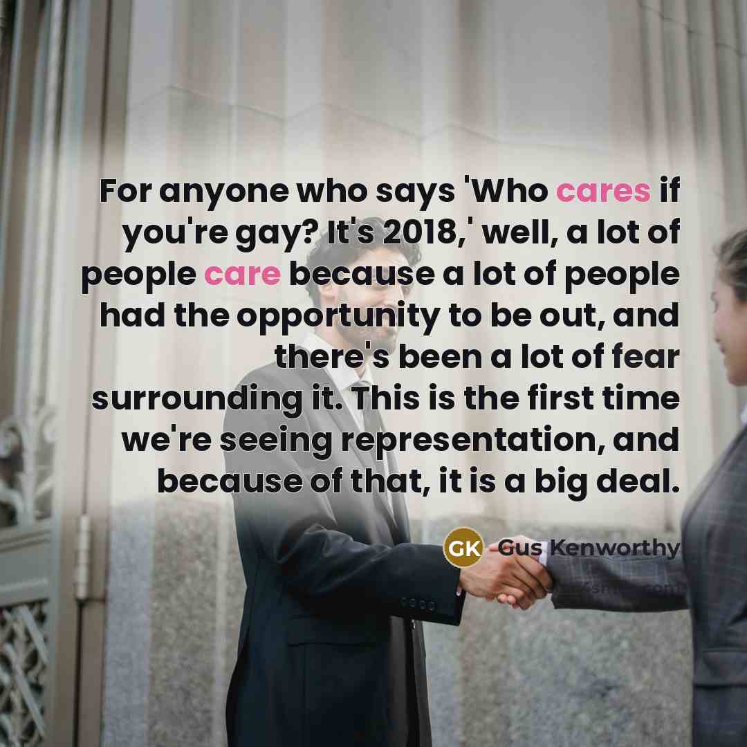 “For anyone who says 'Who cares if you're gay? It's…” quote by Gus Kenworthy
