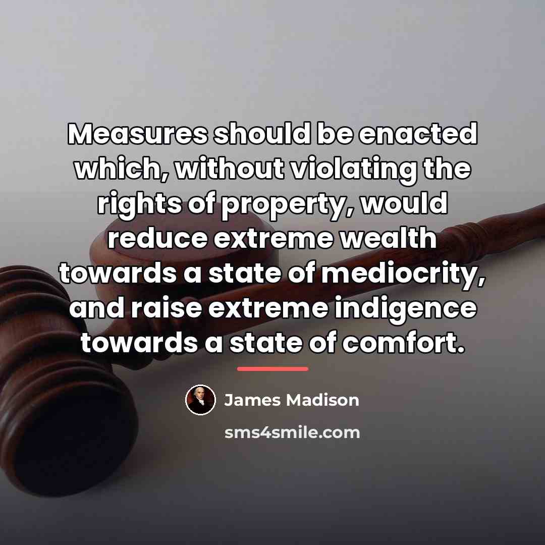 “Measures should be enacted which, without violating the rights of…” quote by James Madison