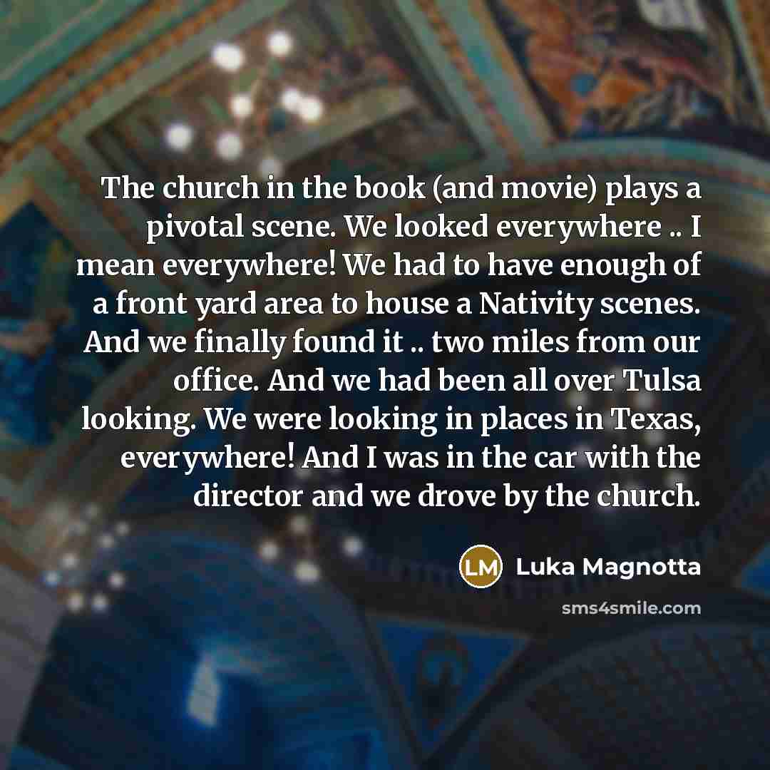 “The church in the book (and movie) plays a pivotal…” quote by Luka Magnotta