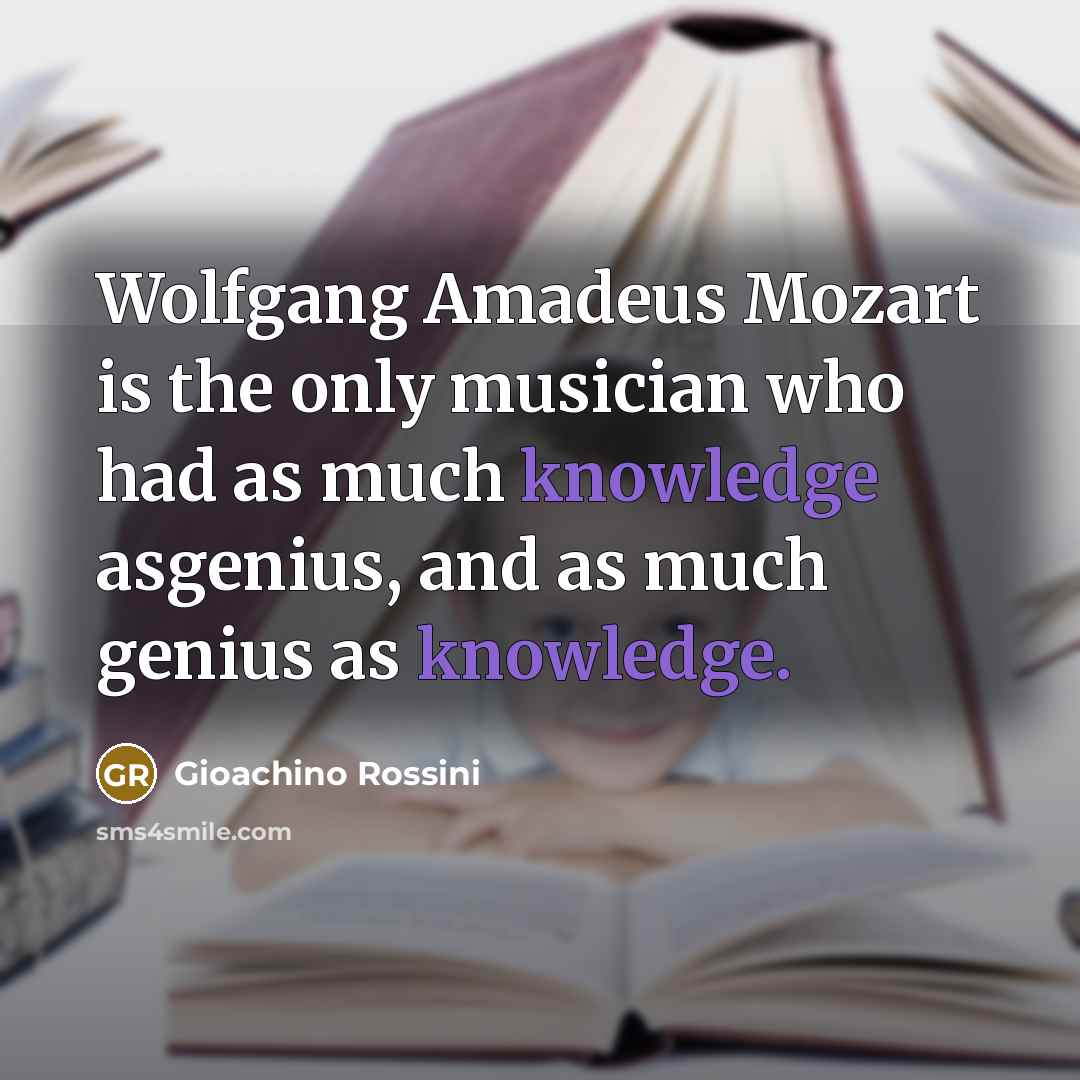 “Wolfgang Amadeus Mozart is the only musician who had as…” quote by Gioachino Rossini