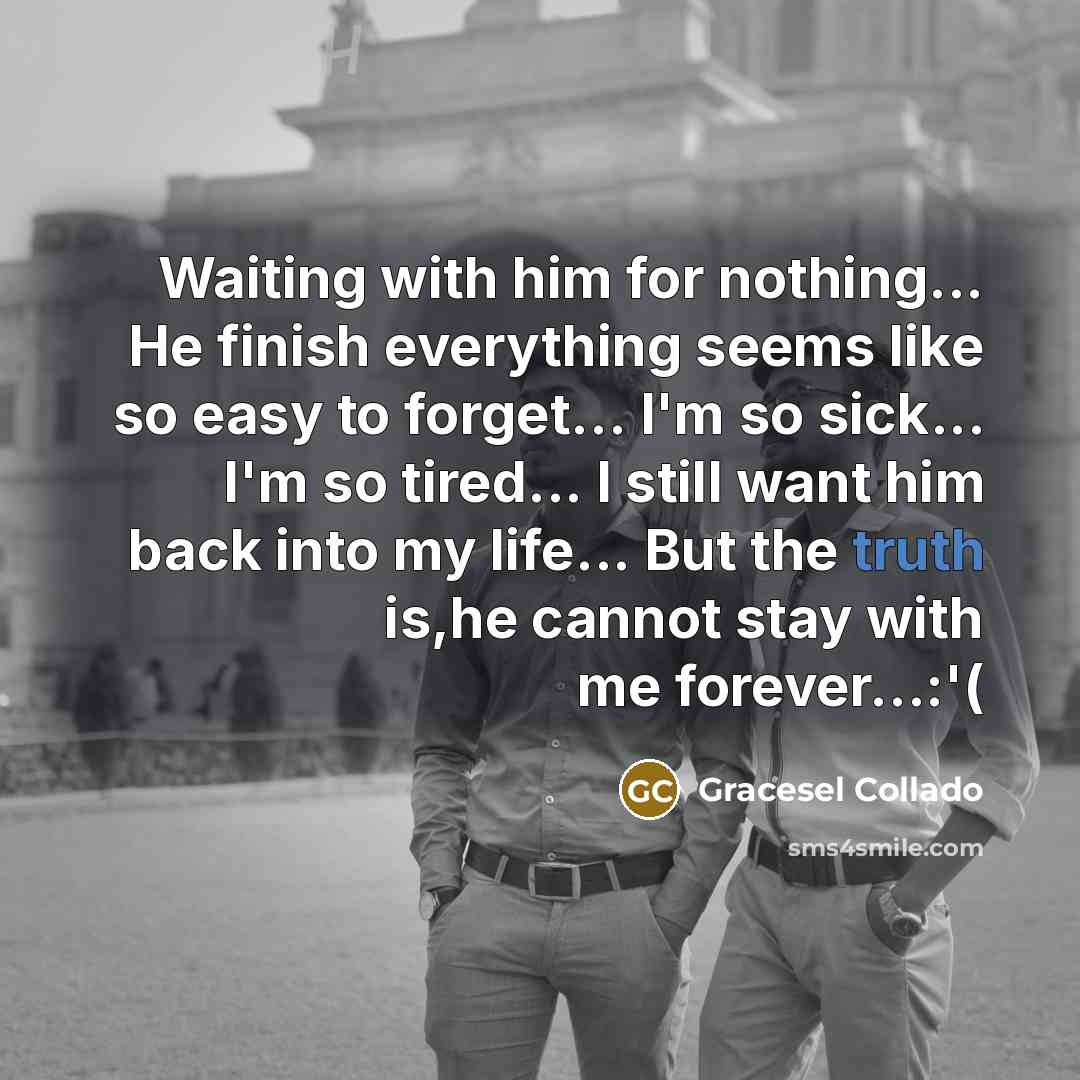 “Waiting with him for nothing... He finish everything seems like…” quote by Gracesel Collado