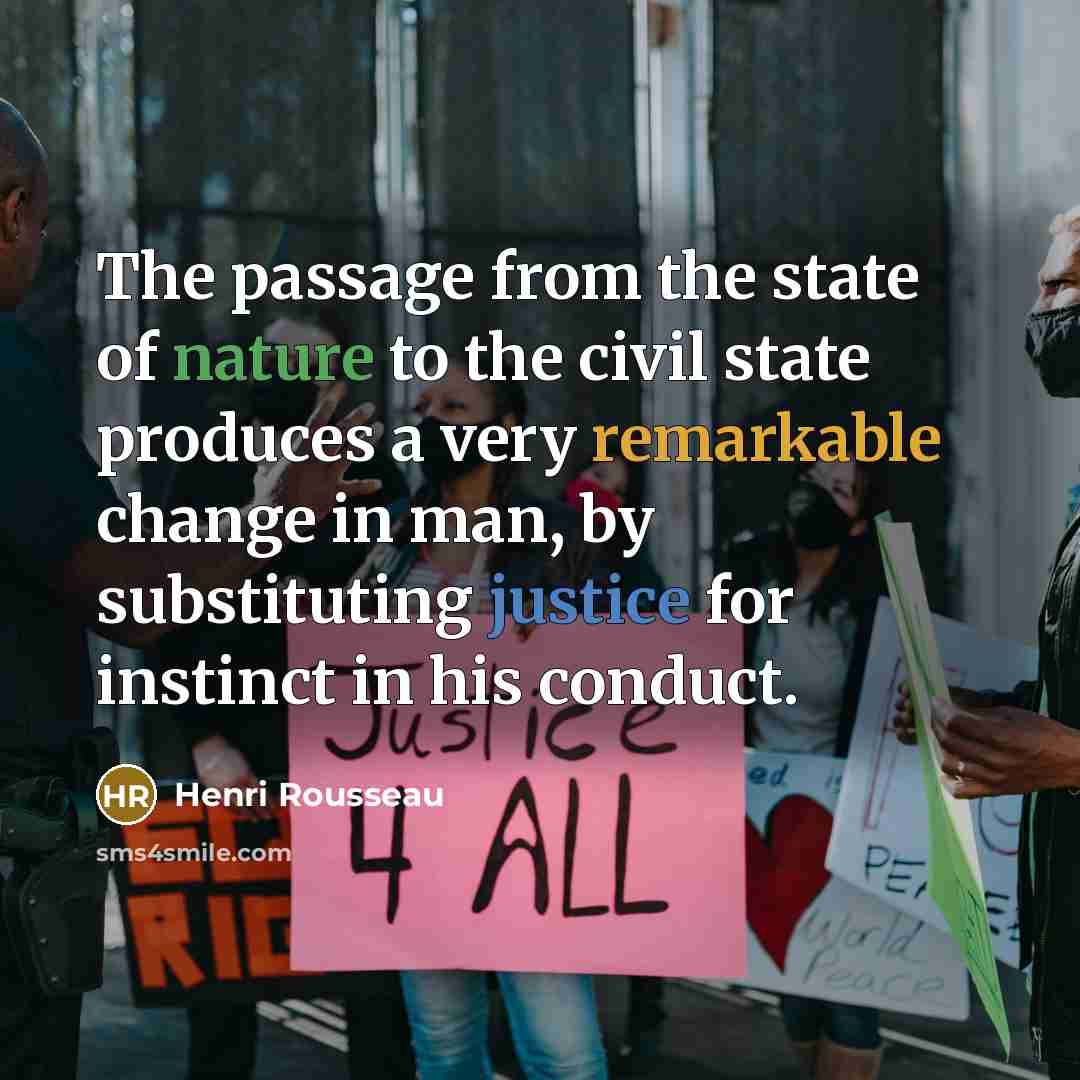 “The passage from the state of nature to the civil…” quote by Henri Rousseau