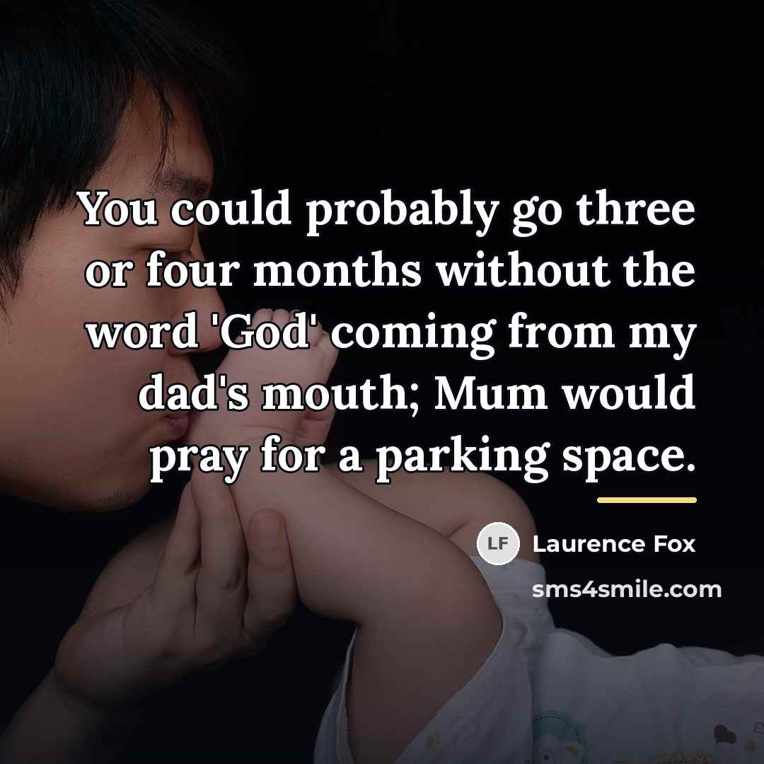 “You could probably go three or four months without the…” quote by Laurence Fox