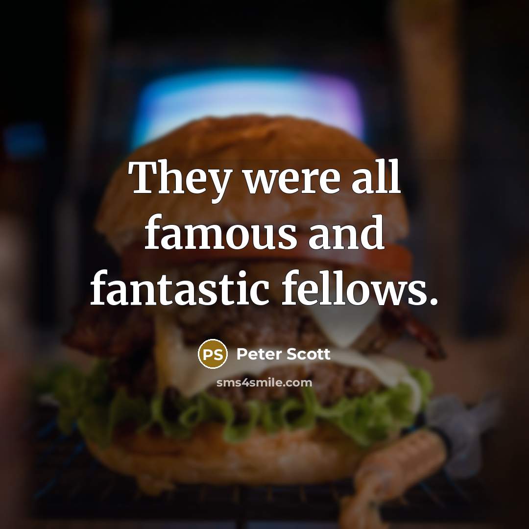 “They were all famous and fantastic fellows.…” quote by Peter Scott