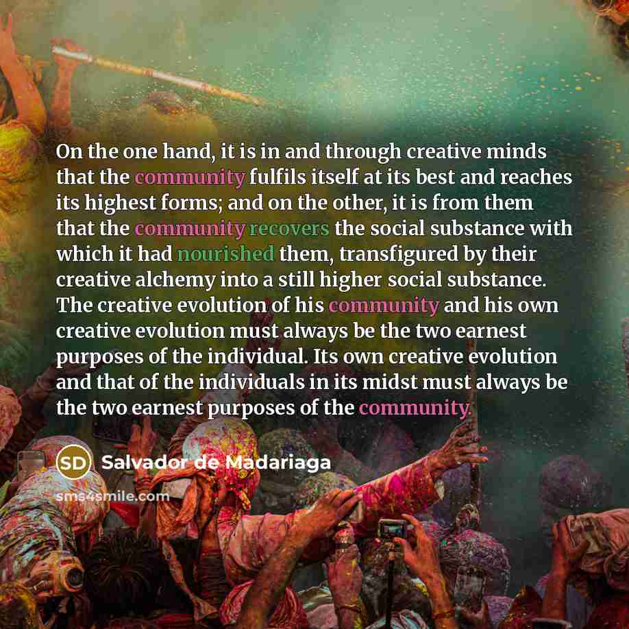 “On the one hand, it is in and through creative…” quote by Salvador de Madariaga