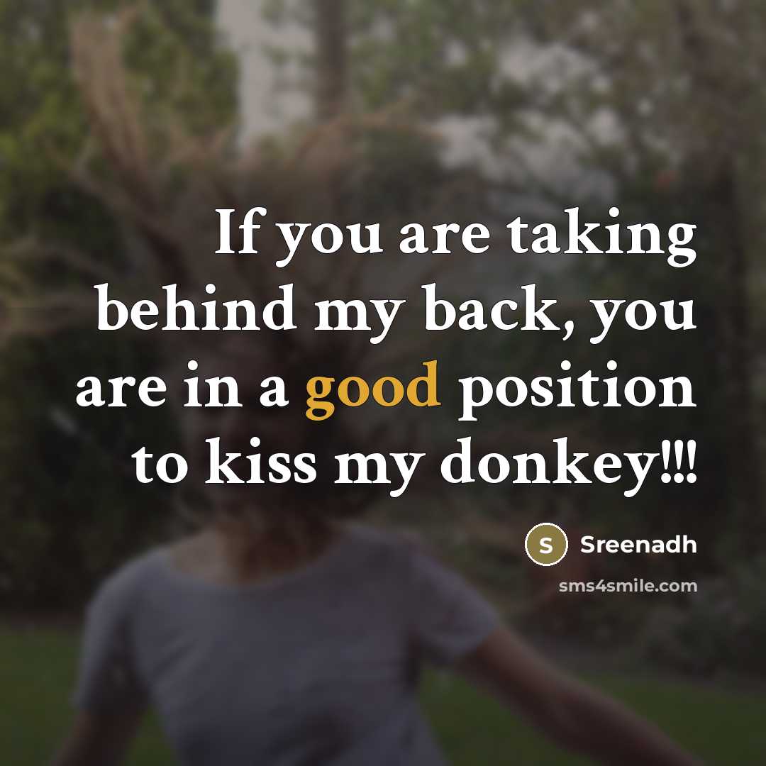 “If you are taking behind my back, you are in…” quote by Sreenadh