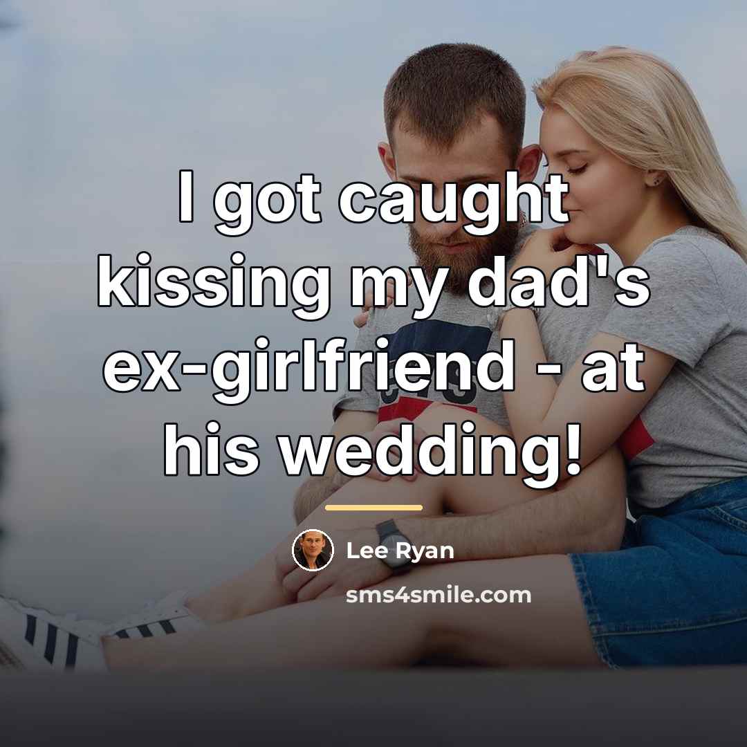 “I got caught kissing my dad's ex-girlfriend - at his…” quote by Lee Ryan