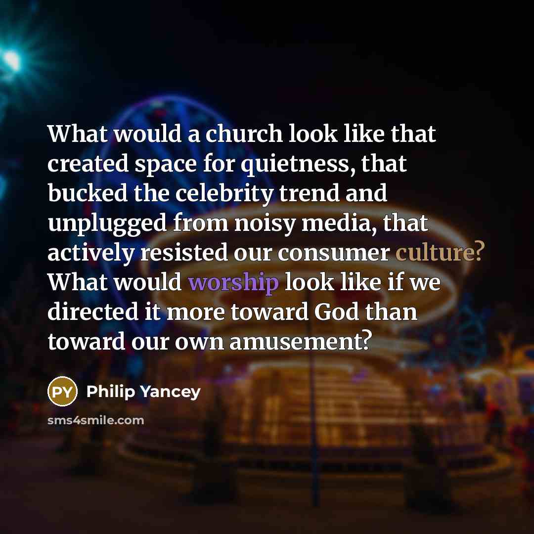 “What would a church look like that created space for…” quote by Philip Yancey