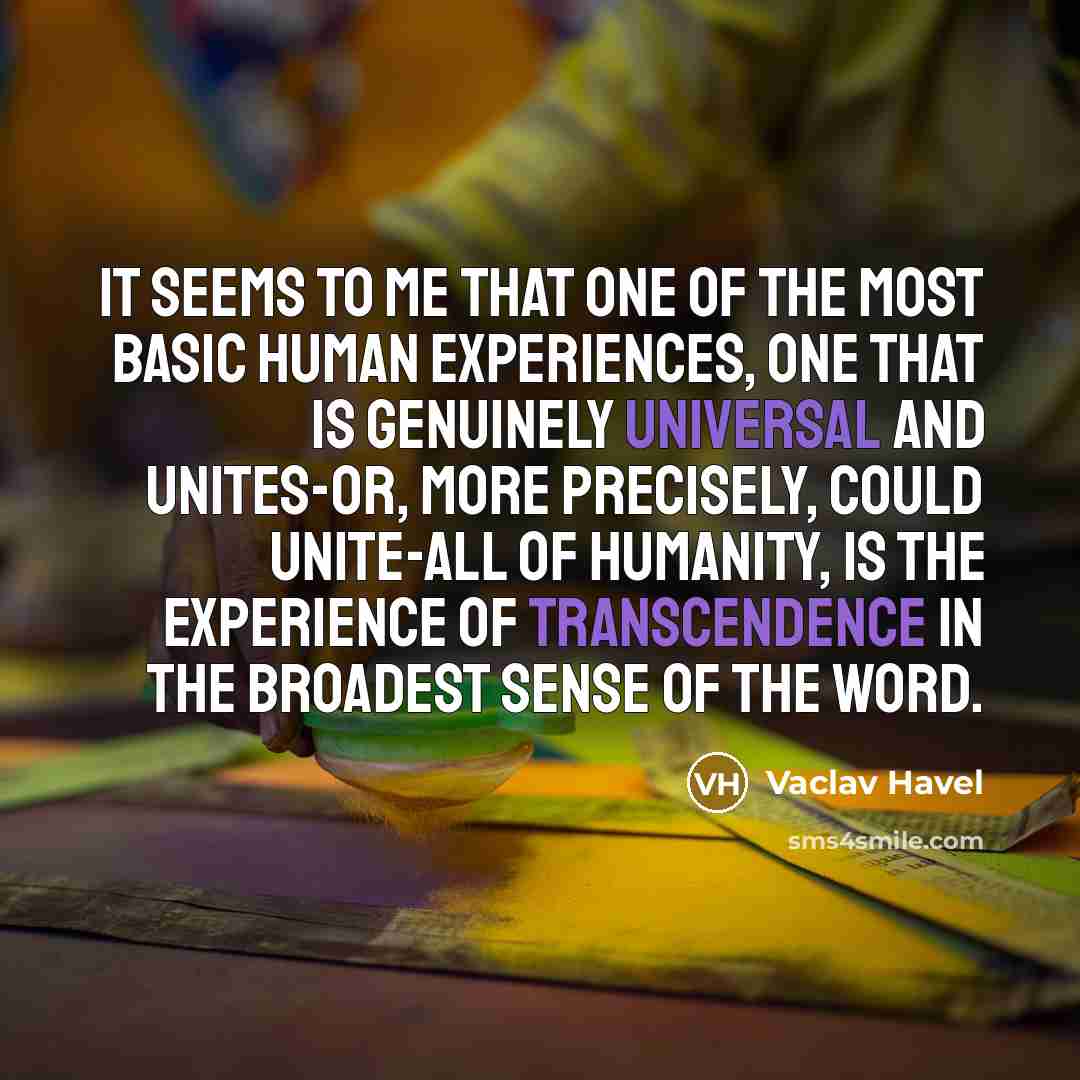 “It seems to me that one of the most basic…” quote by Vaclav Havel