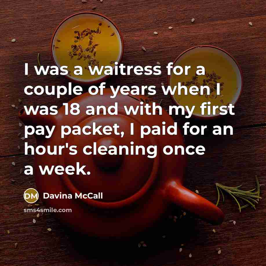 “I was a waitress for a couple of years when…” quote by Davina McCall