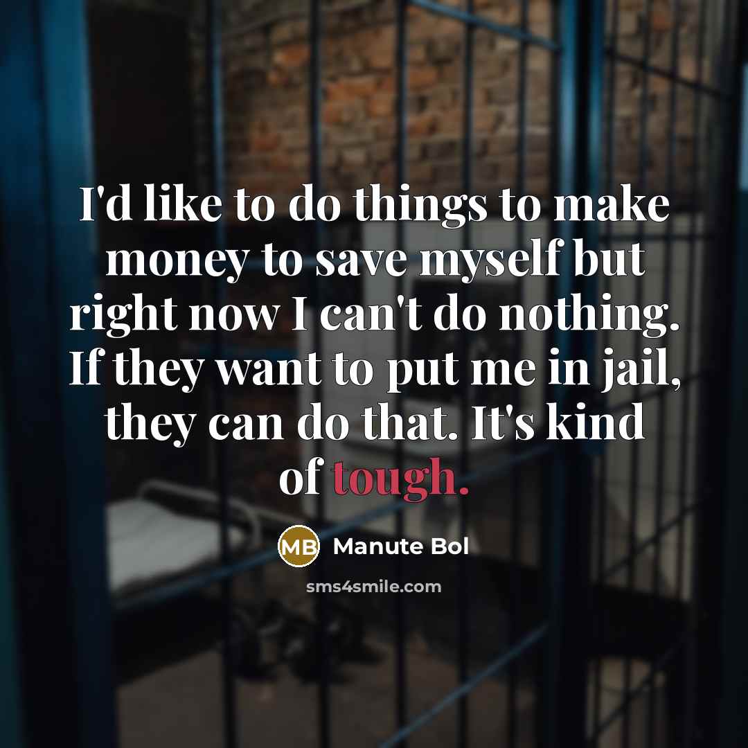 “I'd like to do things to make money to save…” quote by Manute Bol