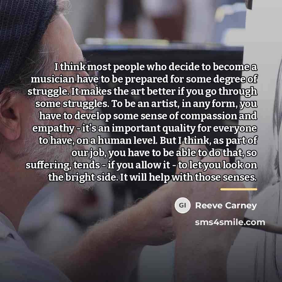 “I think most people who decide to become a musician…” quote by Reeve Carney