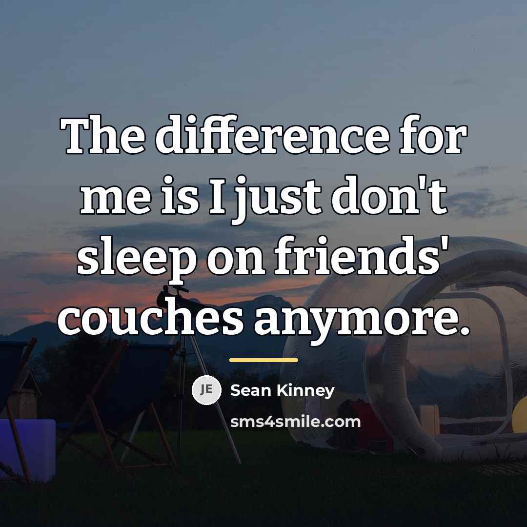 “The difference for me is I just don't sleep on…” quote by Sean Kinney