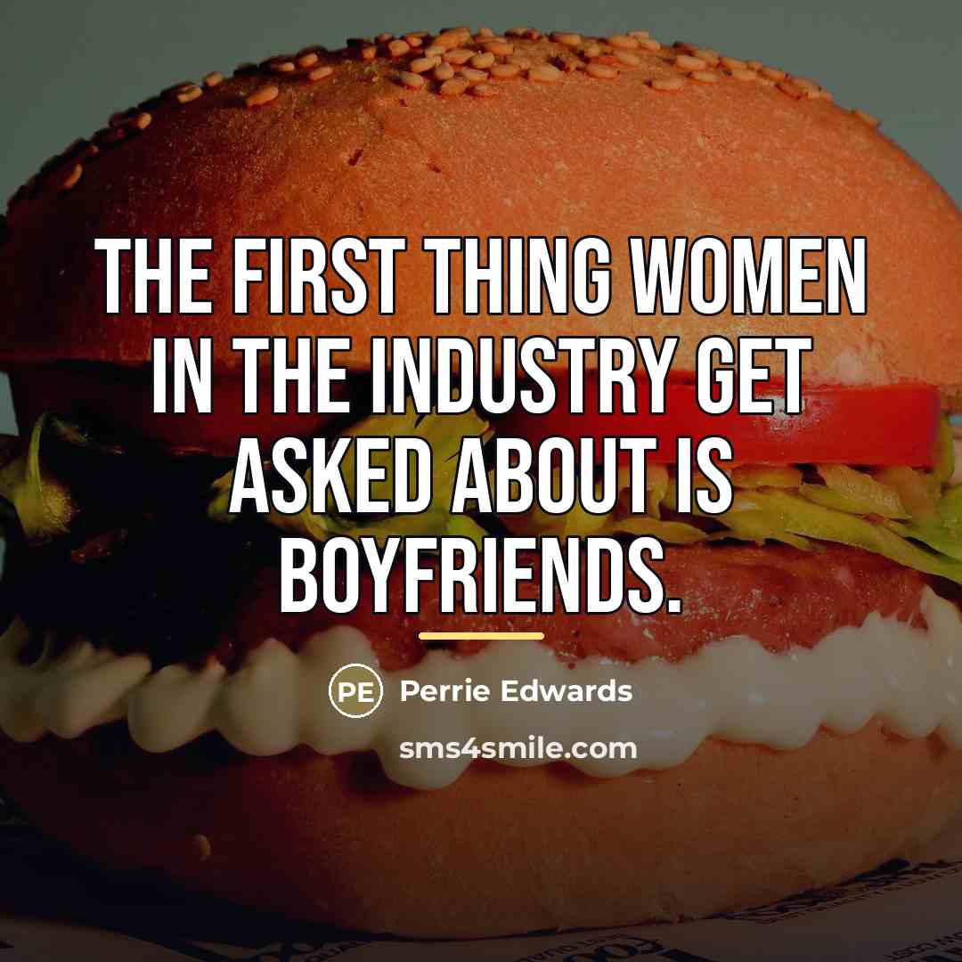 “The first thing women in the industry get asked about…” quote by Perrie Edwards