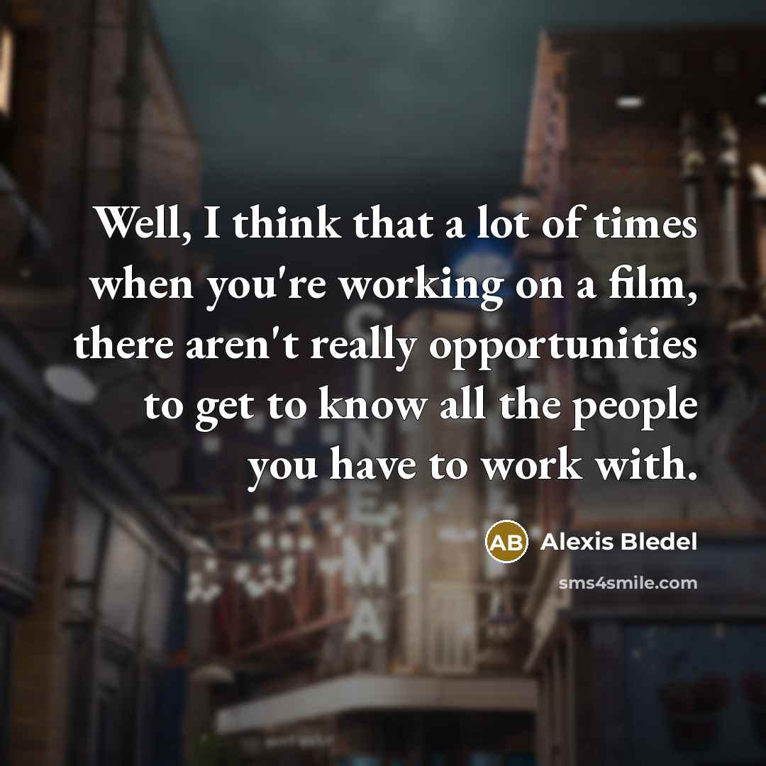 “Well, I think that a lot of times when you're…” quote by Alexis Bledel