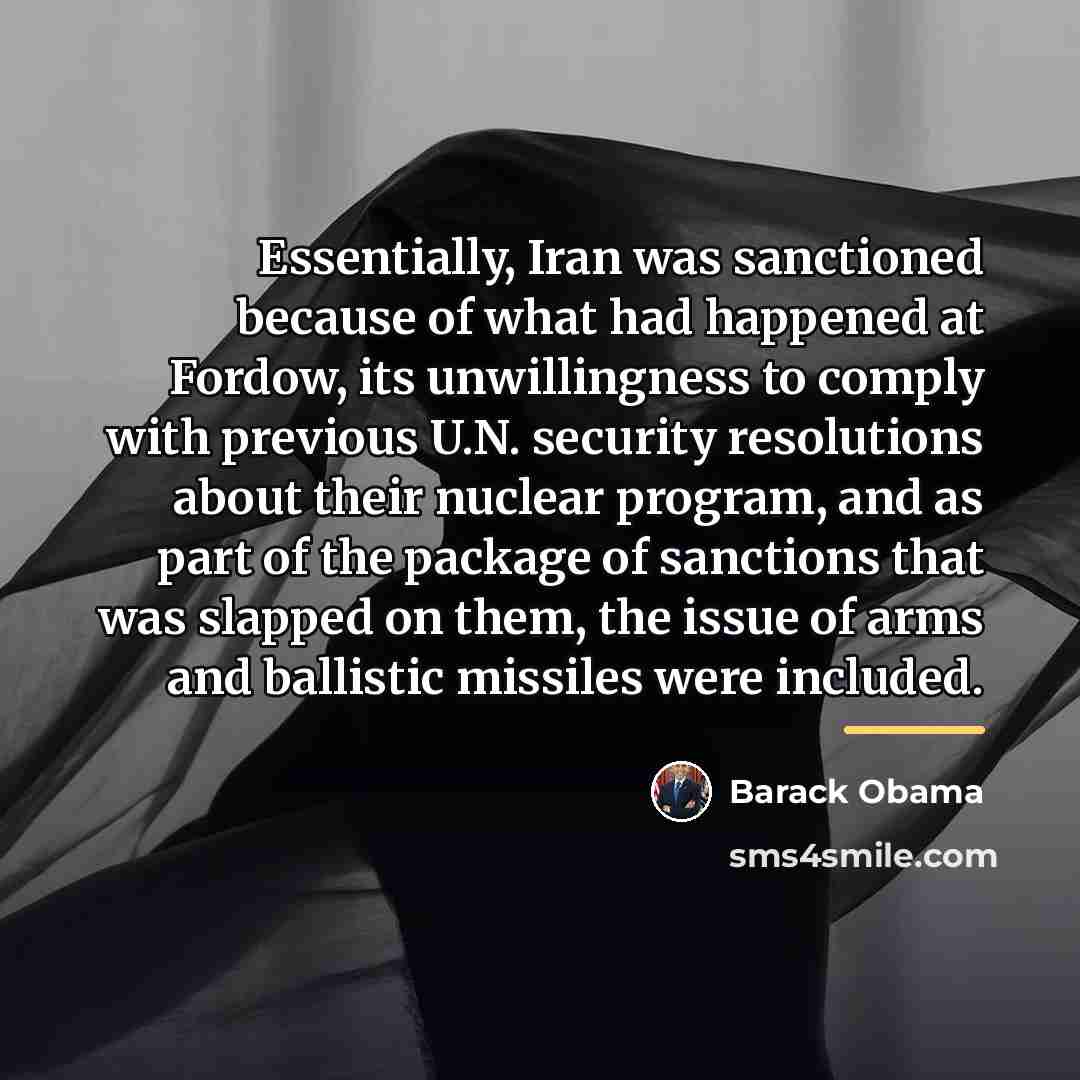 “Essentially, Iran was sanctioned because of what had happened at…” quote by Barack Obama