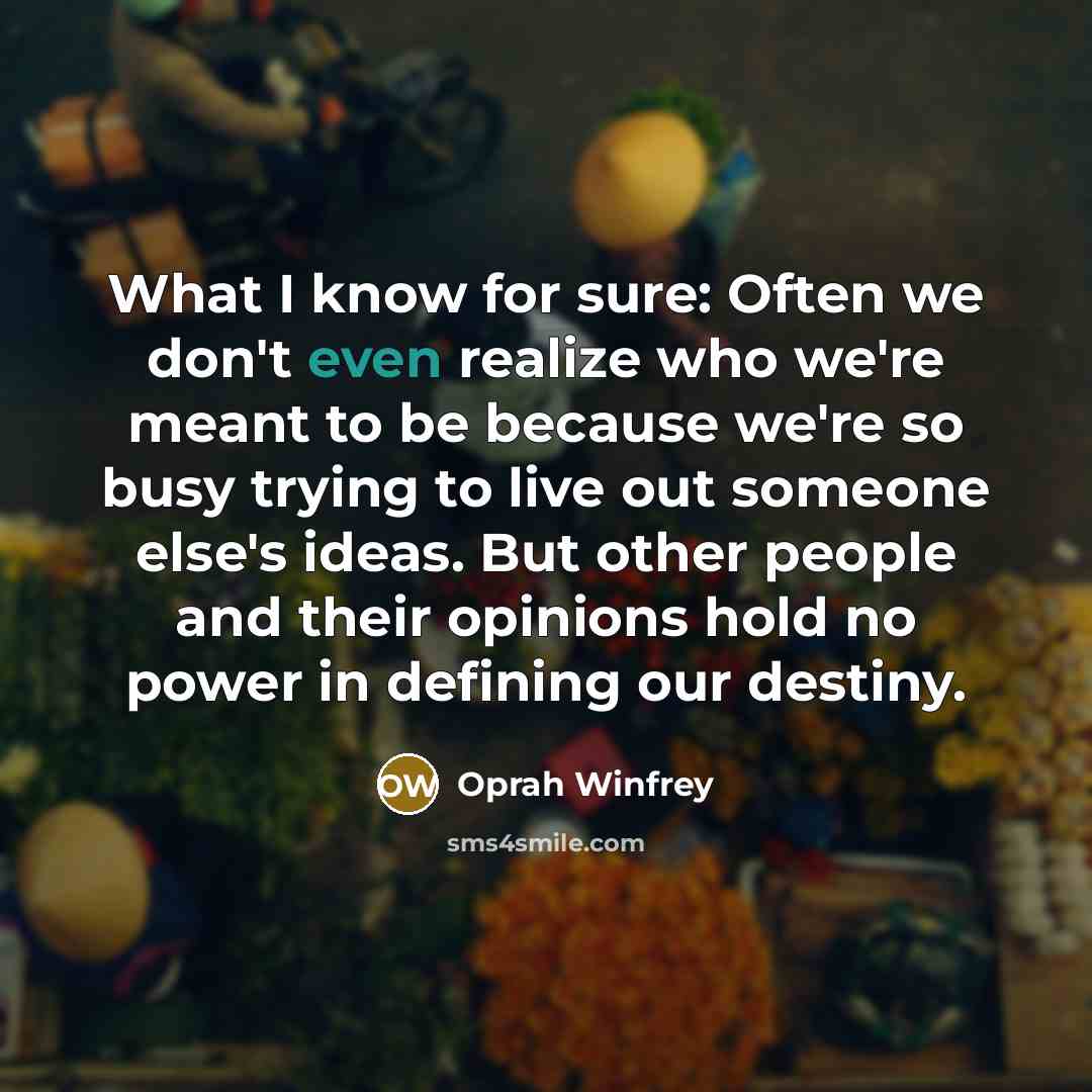 “What I know for sure: Often we don't even realize…” quote by Oprah Winfrey