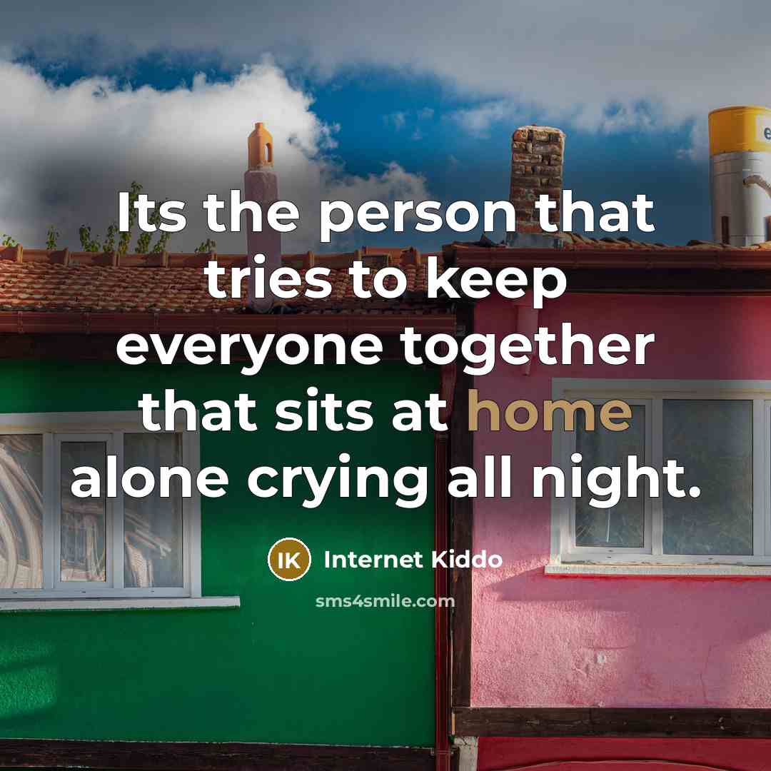“Its the person that tries to keep everyone together that…” quote by Internet Kiddo