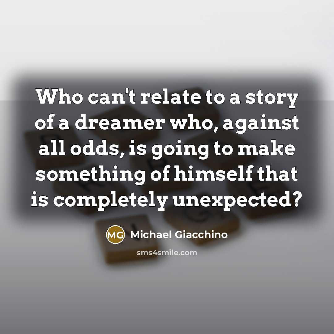 “Who can't relate to a story of a dreamer who,…” quote by Michael Giacchino