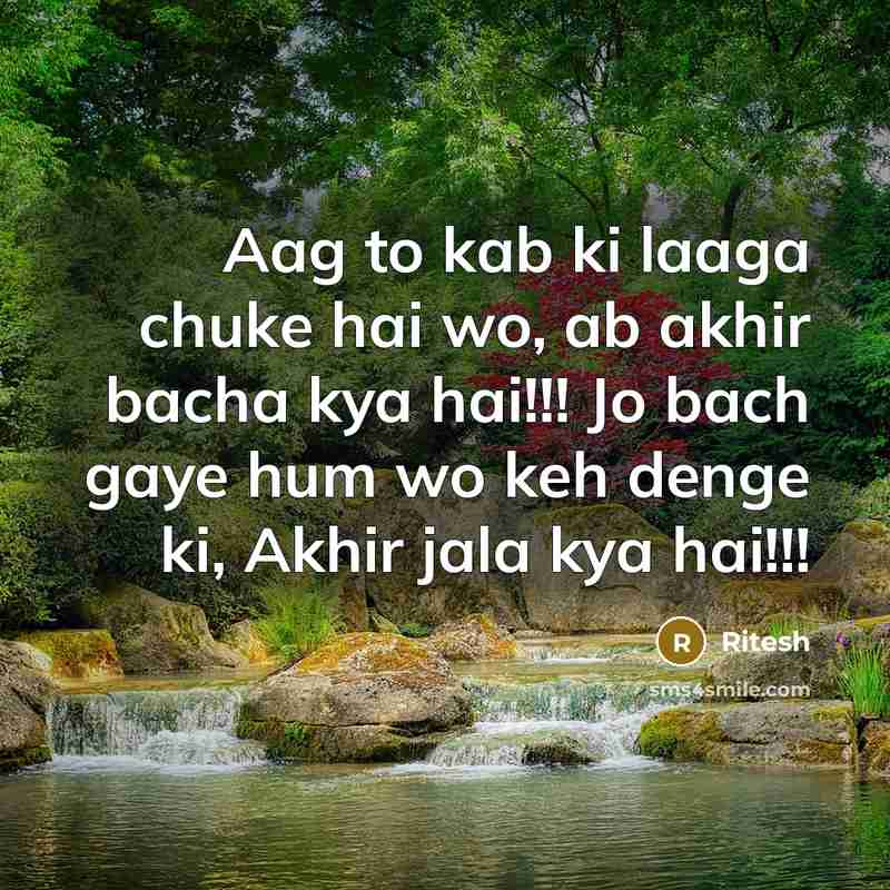 “Aag to kab ki laaga chuke hai wo, ab akhir…” quote by Ritesh