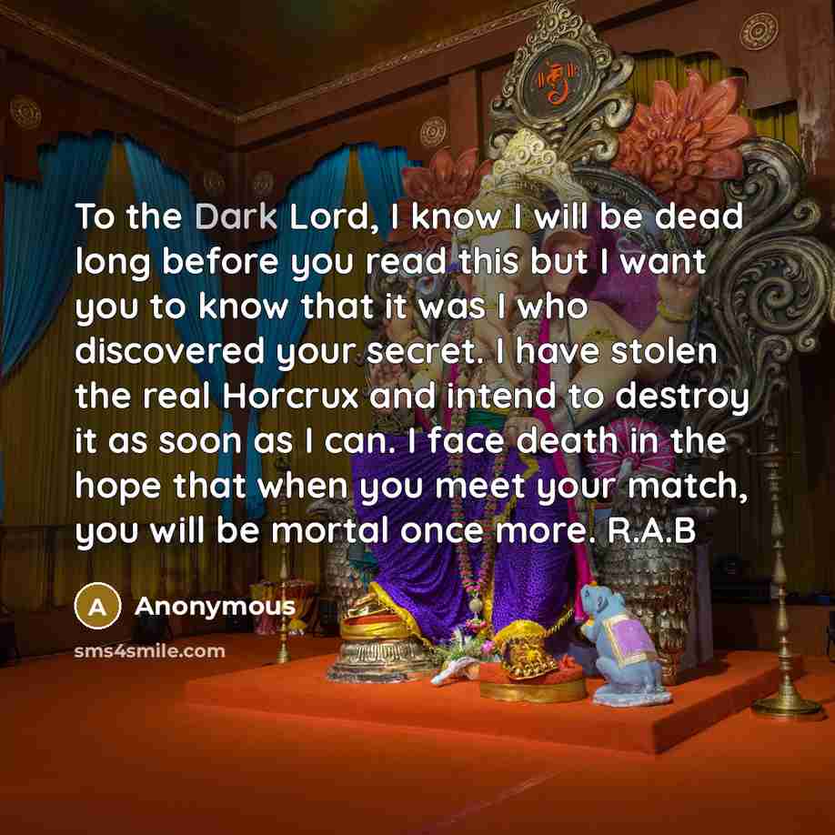 “To the Dark Lord, I know I will be dead…” quote by Anonymous