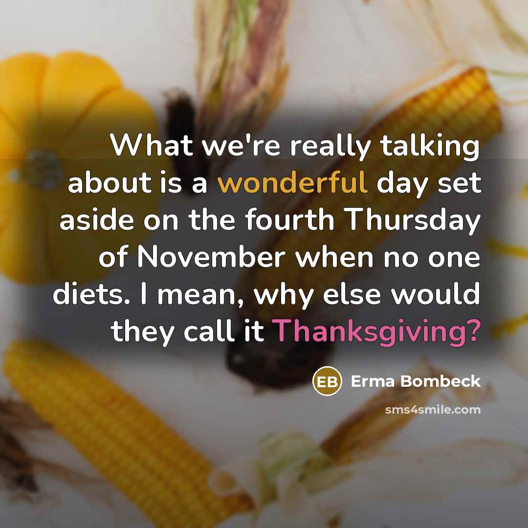 “What we're really talking about is a wonderful day set…” quote by Erma Bombeck