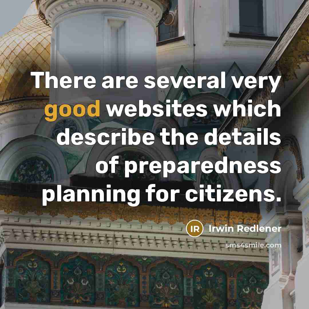 “There are several very good websites which describe the details…” quote by Irwin Redlener