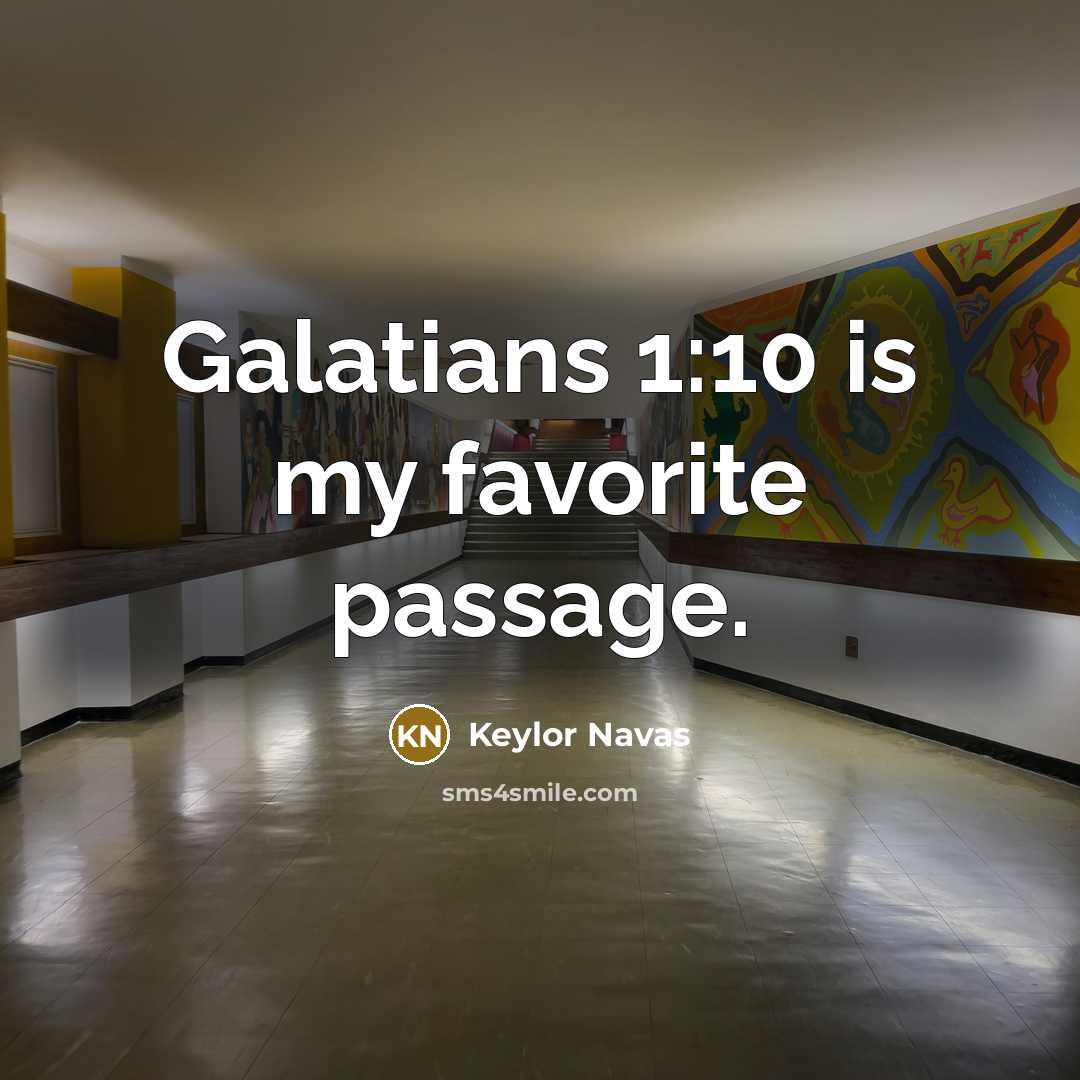 “Galatians 1:10 is my favorite passage.…” quote by Keylor Navas