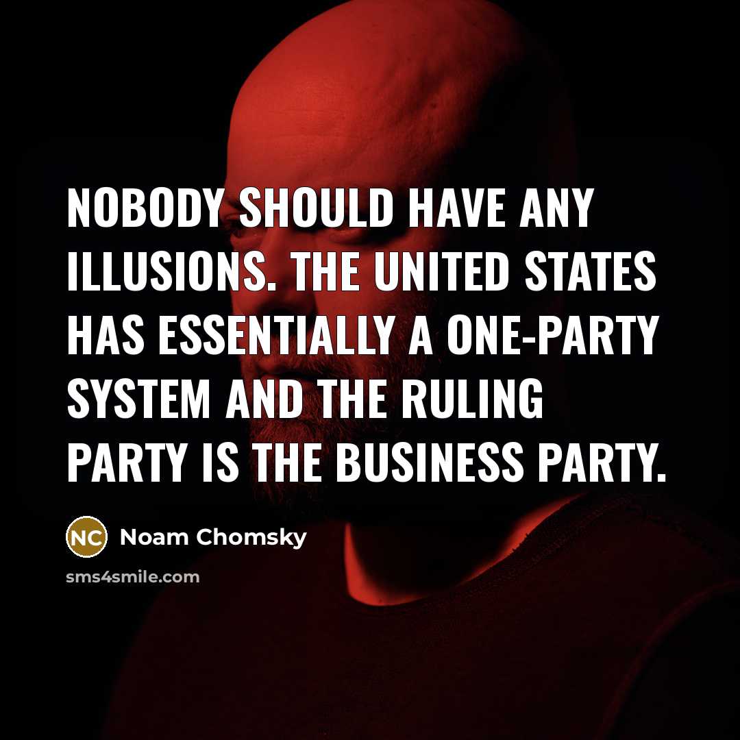 “Nobody should have any illusions. The United States has essentially…” quote by Noam Chomsky