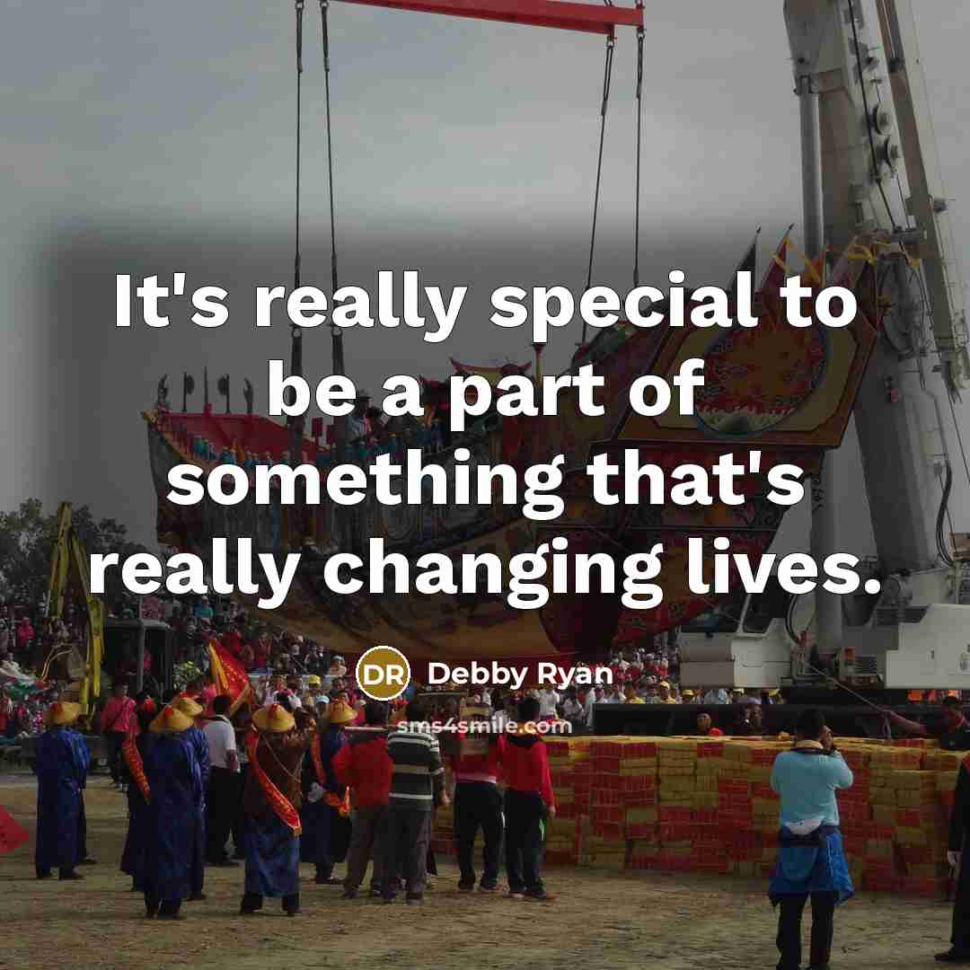 “It's really special to be a part of something that's…” quote by Debby Ryan