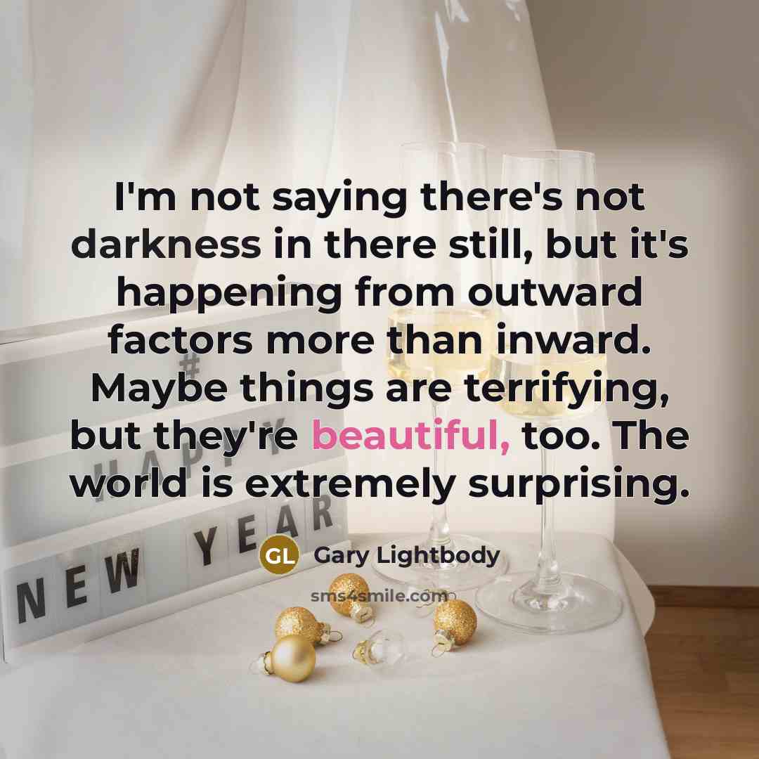 “I'm not saying there's not darkness in there still, but…” quote by Gary Lightbody
