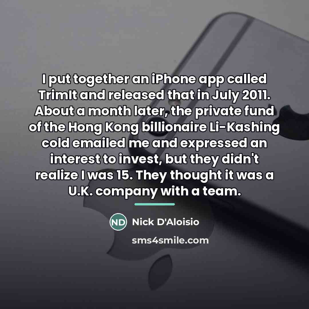 “I put together an iPhone app called TrimIt and released…” quote by Nick D'Aloisio