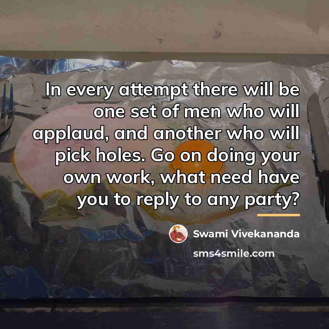 “In every attempt there will be one set of men…” quote by Swami Vivekananda