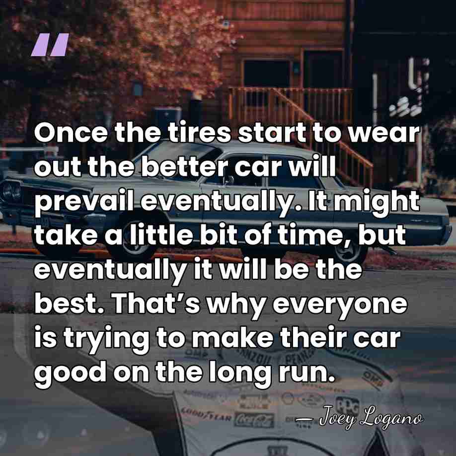 Once the tires start to wear out the better car will prevail&hellip; - Joey Logano