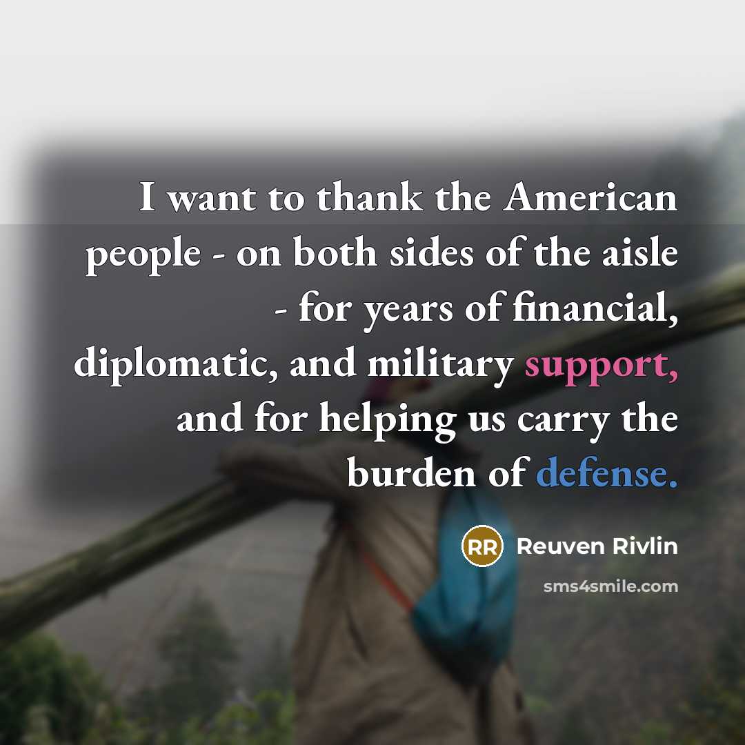 “I want to thank the American people - on both…” quote by Reuven Rivlin