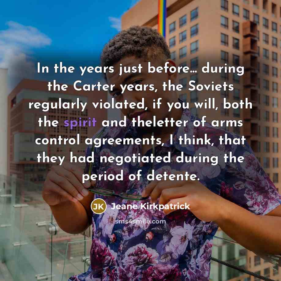 “In the years just before... during the Carter years, the…” quote by Jeane Kirkpatrick