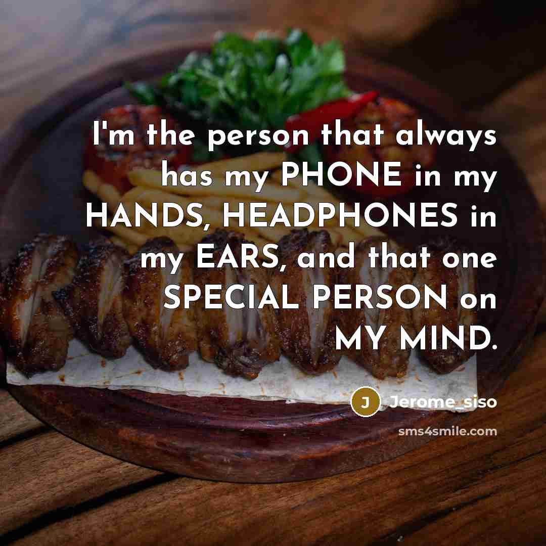 “I'm the person that always has my PHONE in my…” quote by Jerome_siso