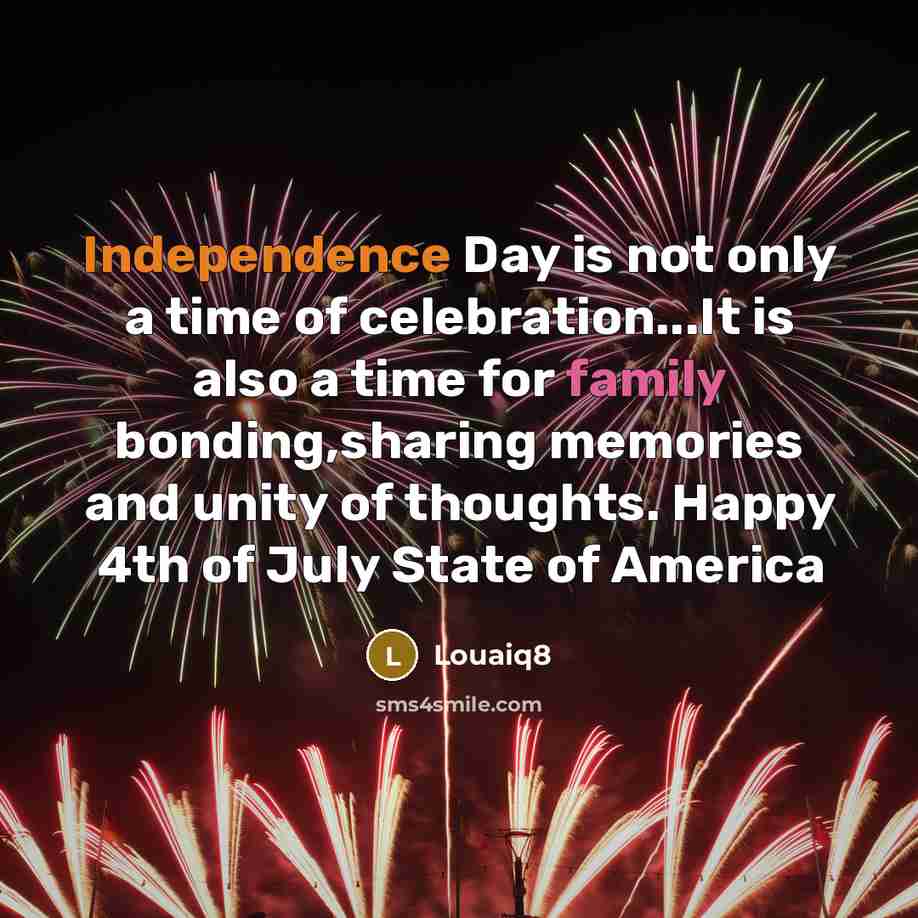 “Independence Day is not only a time of celebration...It is…” quote by Louaiq8