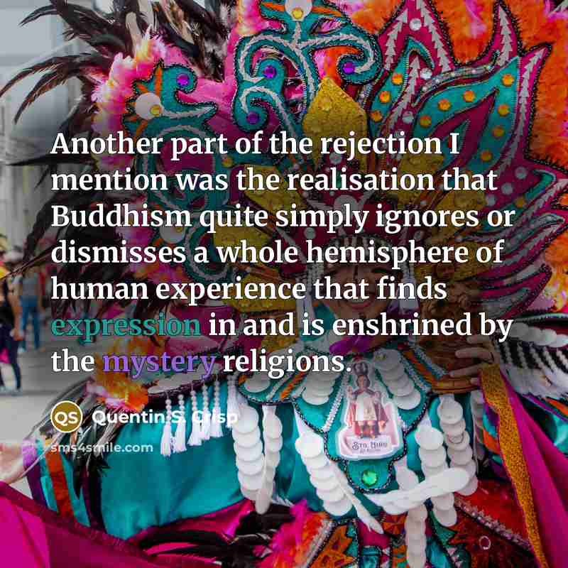 “Another part of the rejection I mention was the realisation…” quote by Quentin S. Crisp