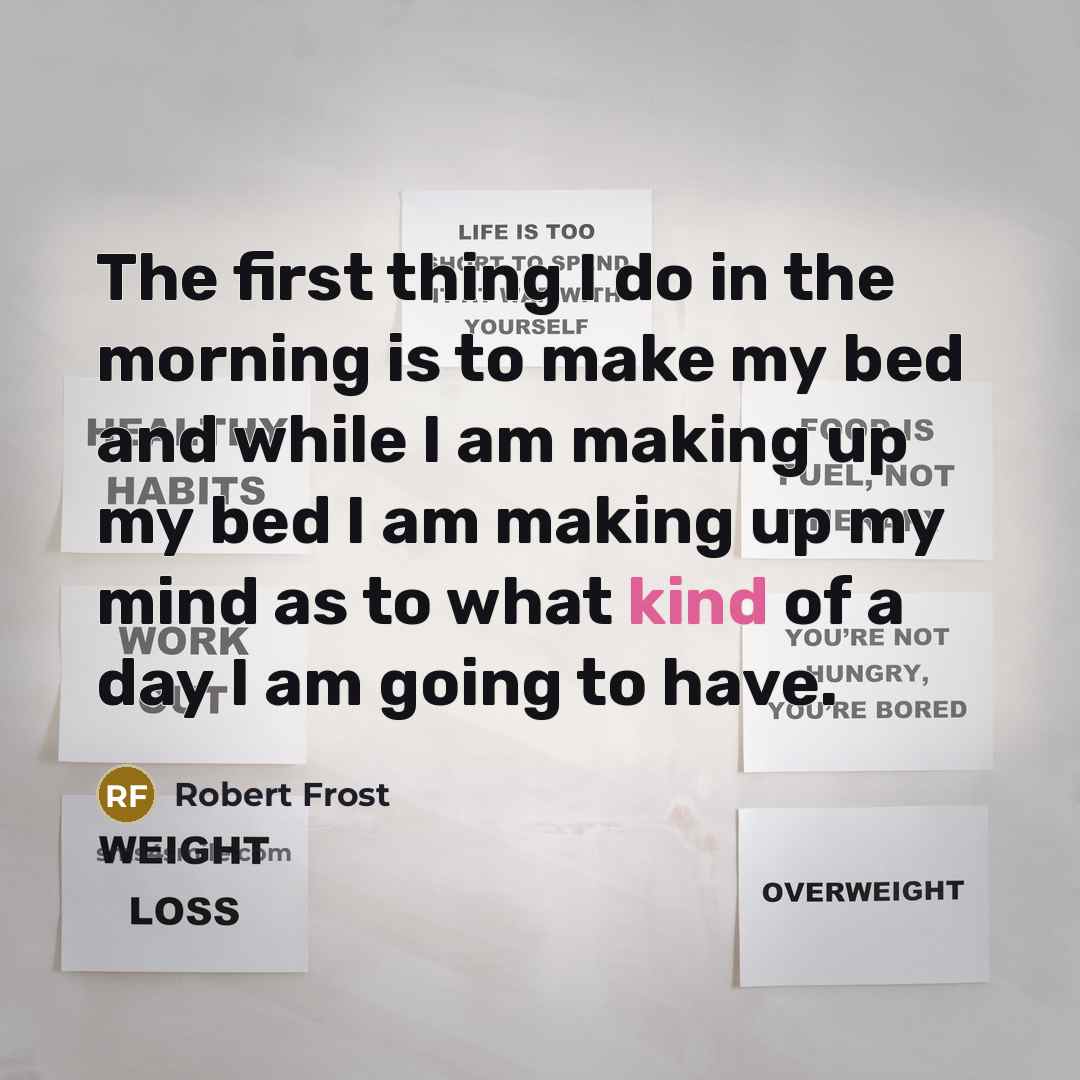 “The first thing I do in the morning is to…” quote by Robert Frost