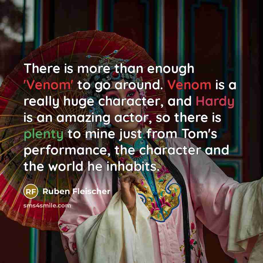 “There is more than enough 'Venom' to go around. Venom…” quote by Ruben Fleischer