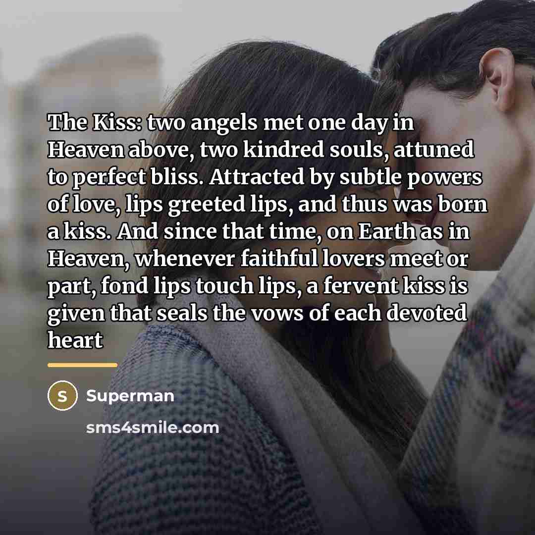 “The Kiss: two angels met one day in Heaven above,…” quote by Superman