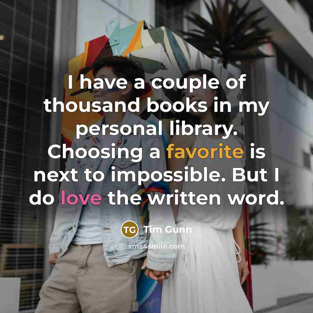 “I have a couple of thousand books in my personal…” quote by Tim Gunn