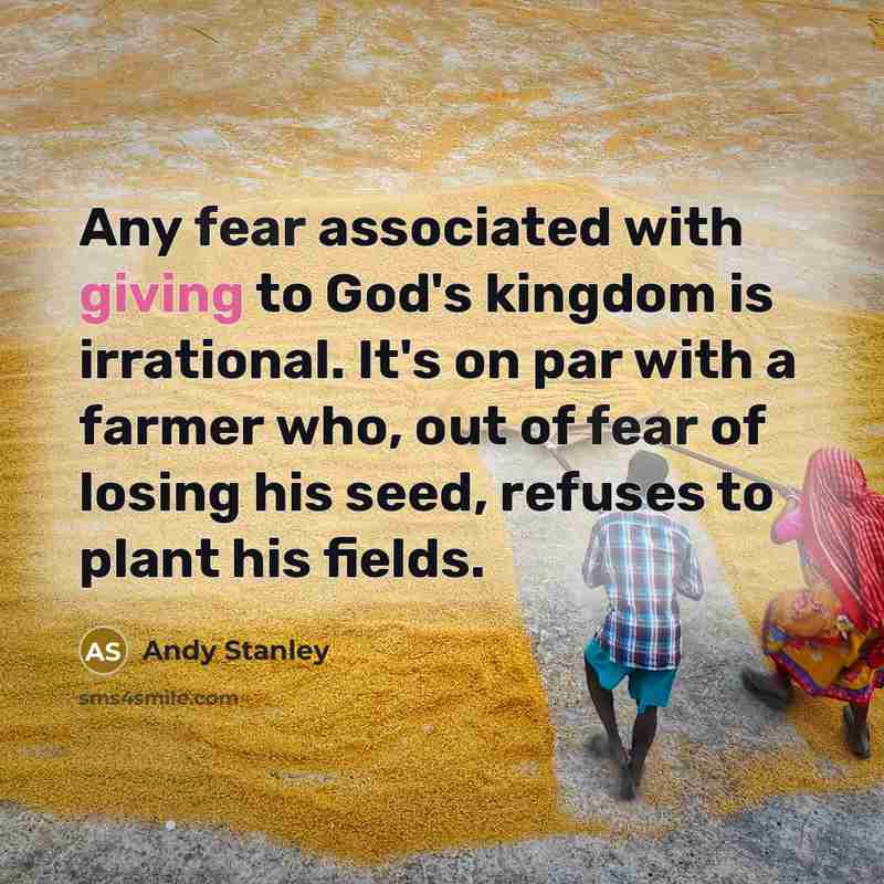 “Any fear associated with giving to God's kingdom is irrational.…” quote by Andy Stanley