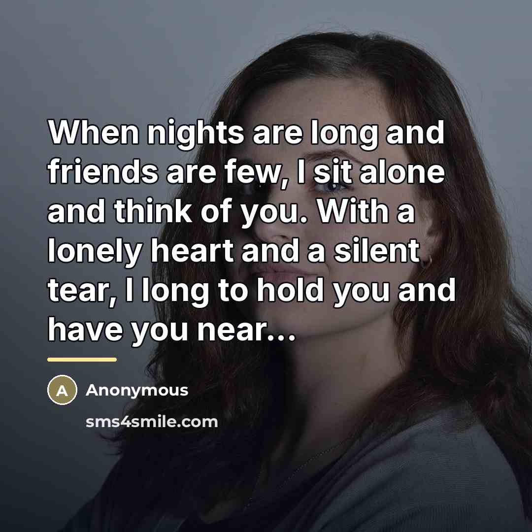 “When nights are long and friends are few, I sit…” quote by Anonymous