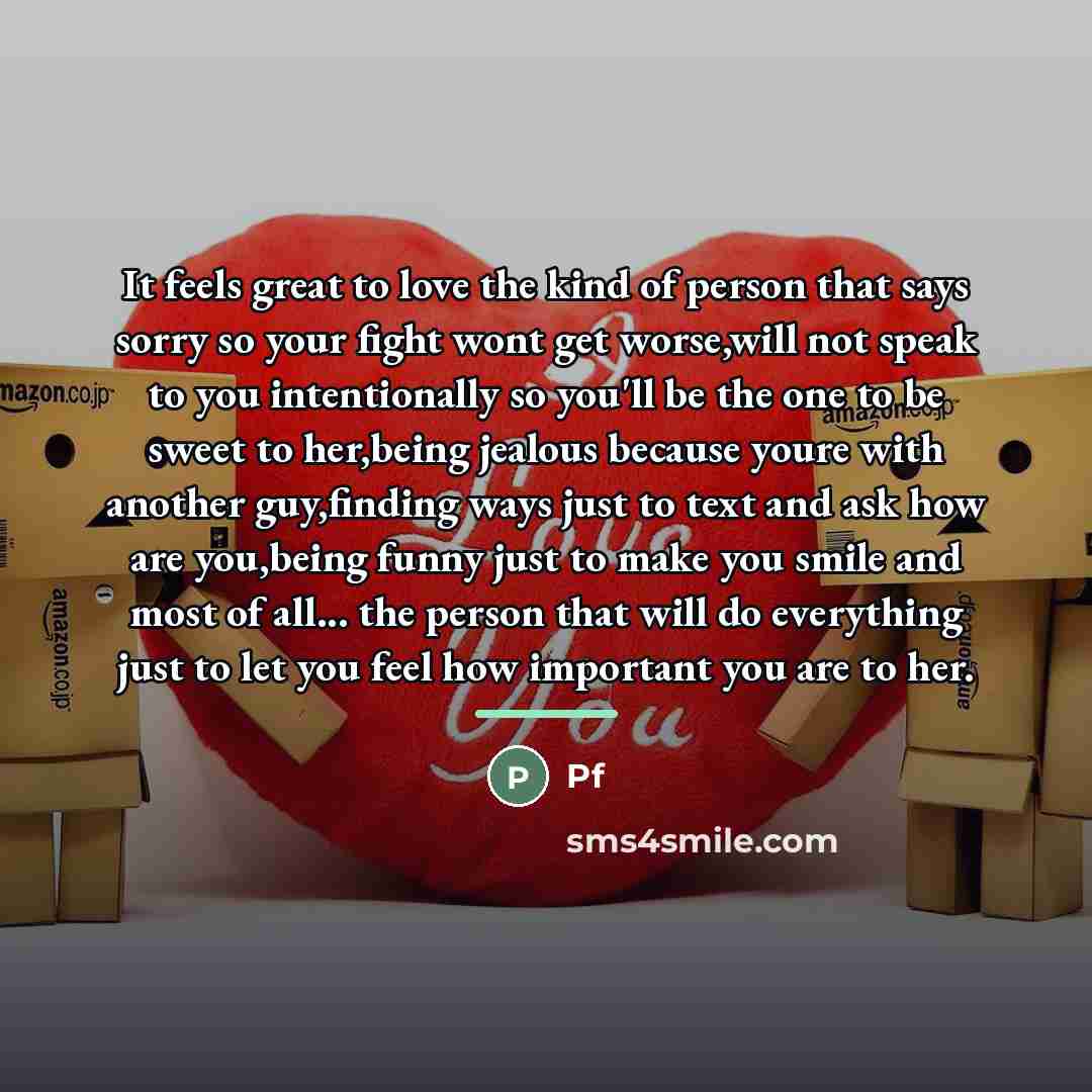 “It feels great to love the kind of person that…” quote by Pf