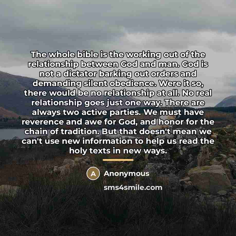 “The whole bible is the working out of the relationship…” quote by Anonymous